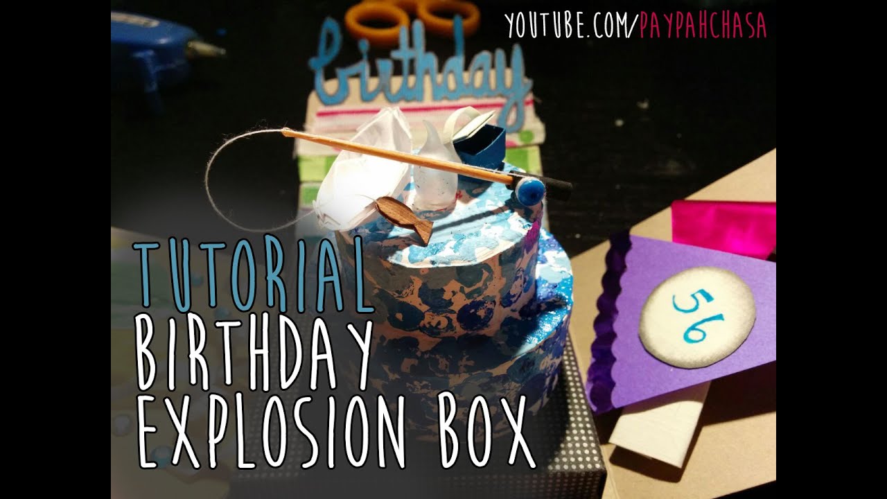 Tutorial Birthday Explosion Box Part 1 Youtube