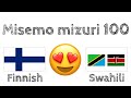 Misemo mizuri 100 + Pongezi  - Kifinlendi + Kiswahili - (Muongeaji wa lugha kiasili)