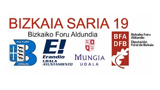 BIZKAIA SARIA 19  SEGUNDA ETAPA ERANDIO-ERANDIO