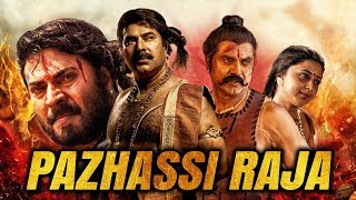Pazhassi Raja (Kerala Varma Pazhassi Raja) Malyalam Hindi Dubbed  Movie | Mammoo