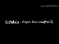 Dj Pakelo - Gqom Emotions(Vol.3)