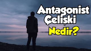 Antagonist Çelişki: İçsel Çatışma ve Karakter Gelişimi