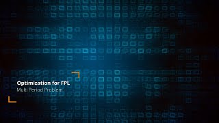 Optimization for FPL (with Excel) - Part 3
