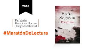 #MaratónDeLectura2018 PEREGRINOS, Sofía Segovia