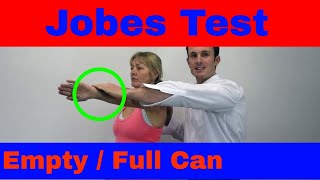 Jobe's Test Empty Full Can shoulder impingement special Test Video Demonstration