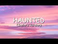 Taylor Swift - Haunted (Taylor's Version) (Lyric Video)