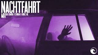 🌑 Nachtfahrt | Late night drive mix 1 ( Senidah , Raf Camora , Bonez MC )