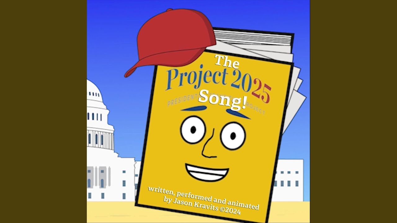 The Project 2025 Song Youtube