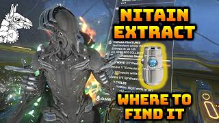 Warframe How To Get Nitain Extract