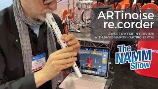 ARTinoise Re.Corder electronic recorder \u0026 MIDI Controller - interview with Davide Mancini - NAMM2023