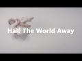 오로라 (AURORA) Half The World Away 가사 해석/번역/자막/Lyrics