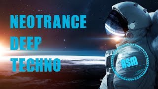 Neotrance Melodic Techno Deep Trance - ASM Space Mix #1