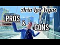 Aria Las Vegas 🧚‍♀️ Pro's AND Con's