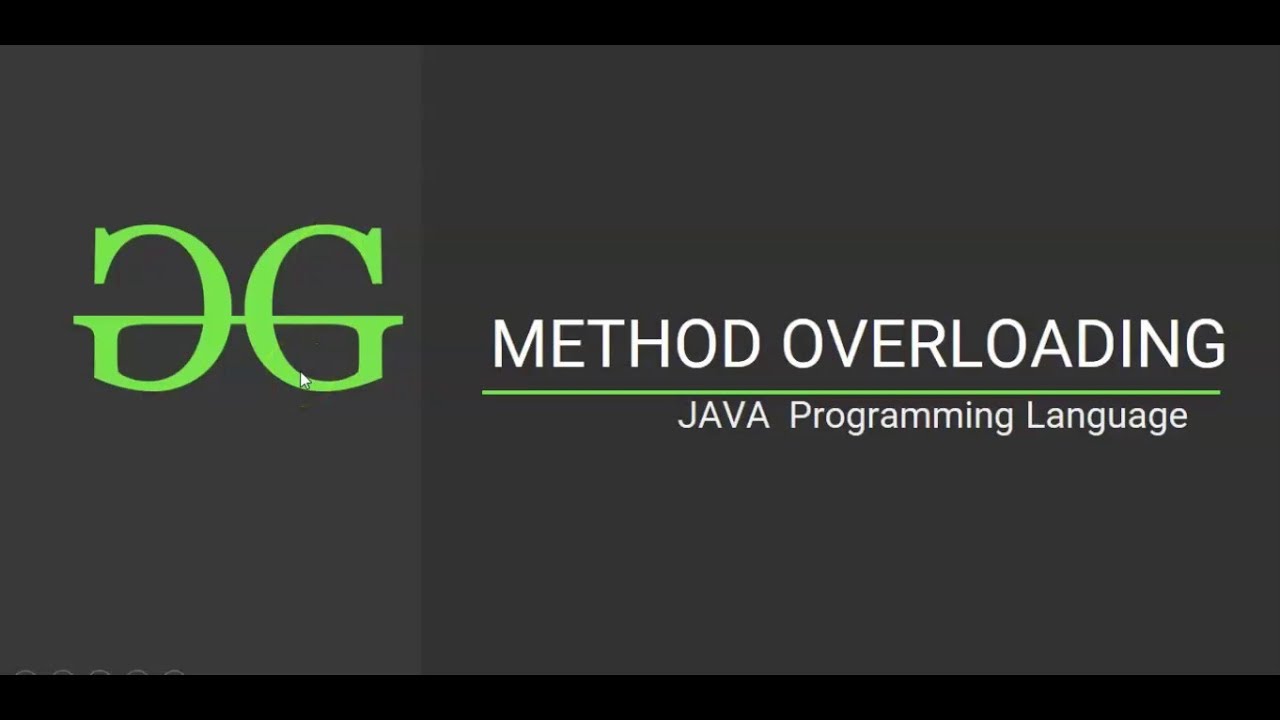 Method Overloading (Java Programming Language)| GeeksforGeeks - YouTube