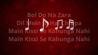 Bol Do Na Zara Azhar   Full Song Lyrical video   Armaan Malik   YouTube