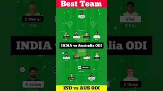 India vs Australia | ODI | Dream11 prediction Today match | ind vs aus | #dream11  #cricket #shorts