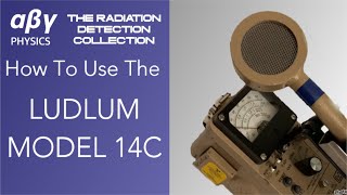 Ludlum Model 14C Survey Meter | How-To