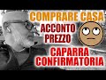 -PROPOSTA D'ACQUISTO - Acconto prezzo o caparra confirmatoria?