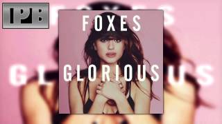 Foxes - Holding Onto Heaven