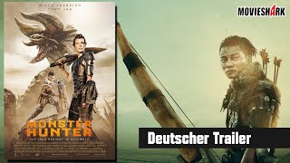 "MONSTER HUNTER" - Deutscher Trailer -
