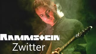 Rammstein - Zwitter