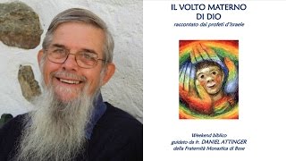 Daniel Attinger Il volto materno di Dio (4)