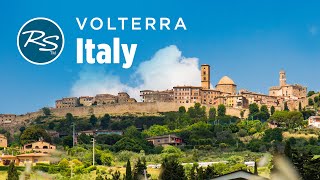 Volterra, Italy: Alabaster and Wine - Rick Steves’ Europe Travel Guide - Travel Bite