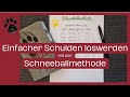 Schulden abbauen 😨 wie gehe ich vor? 😎 Schneeballmethode | Budget | Umschlagmethode | Sparen