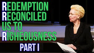 Redemption Reconciled Us To Righteousness Part I - Pastor Cheryl S Jackson