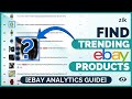 eBay Product Research Guide | How we use eBay Analytics to find TRENDING eBay Products