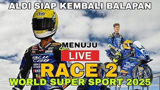 Road To RACE 2 🏁 World Supersport 2025 | Aldi Siap Kembali Balapan Setelah Crash Race 1