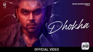 Dhokha (Official Video) | Ninja | Pardeep Malak | Goldboy | Latest Punjabi Songs 2020 |
