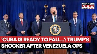 Trump Drops Bombshell On Cuba Invasion? US On War Front After Recent Venezuela Strikes?