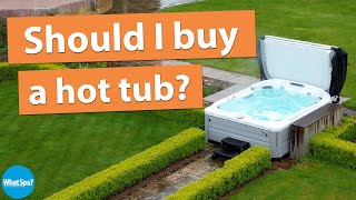 Should You Buy A Hot Tub? | Meet The Expert