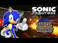 Sonic Frontiers Radical Highway Mod