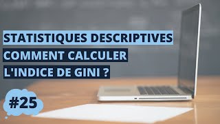 Comment calculer l’indice de Gini ? Statistiques 1