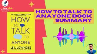 How to talk to anyone Book summary | How to talk to anyone Audiobook summary