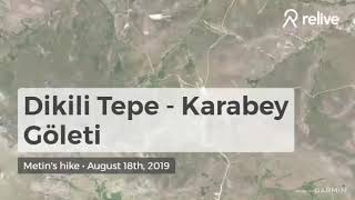 Dikili Tepe - Karabey Göleti