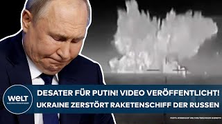 UKRAINE-KRIEG: Desaster für Putin! Neues Video! Hier fliegt ein Raketenschiff der Russen in die Luft
