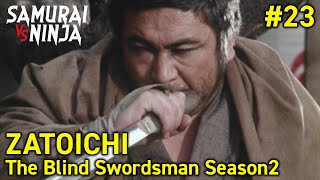Full movie | ZATOICHI: The Blind Swordsman Season2 #23 | samurai action drama