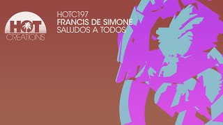 Francis De Simone  - Saludos a Todos