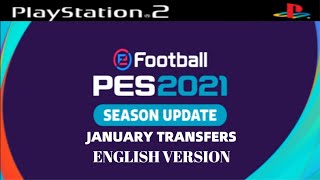 PES 2021 (PS2) All January Transfers! English Version 🇬🇧 (Ædël GamĘr) Download ISO