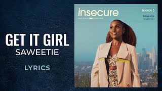 Saweetie - Get It Girl (LYRICS)