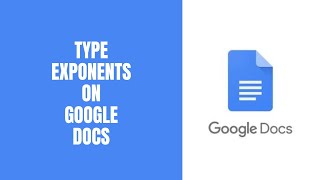 How to Type Exponents on Google Docs Quick & Simple