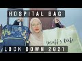 HOSPITAL BAG DURING MCO | LOCK DOWN 2021 | PALING SIMPLE AND MUDAH BAWAK 💼 #pkp #hospitalbag