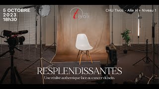 Resplendissantes - Le documentaire