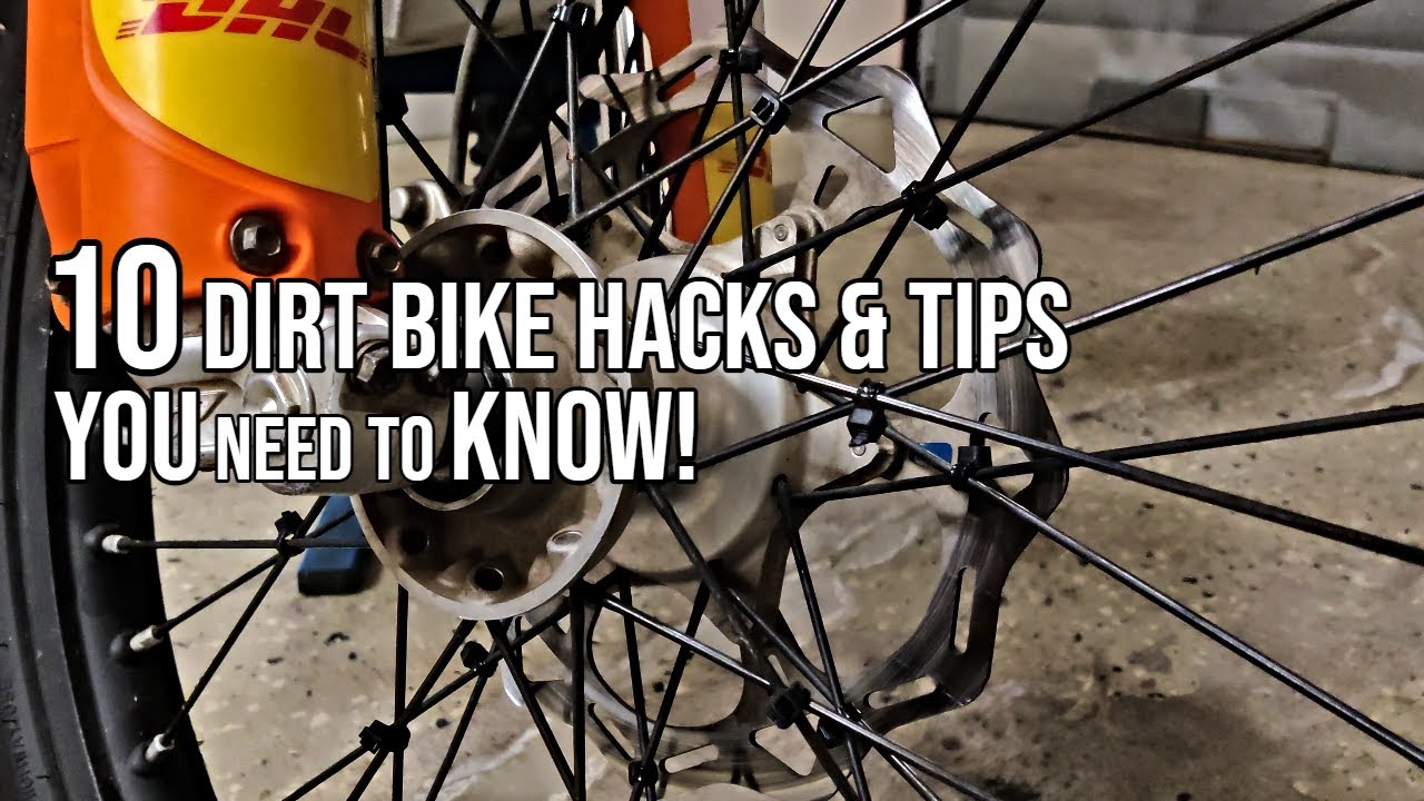 10 Dirt Bike Hacks & Tips You Need To Know!! - YouTube