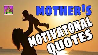 Mothers motivatonal quotes🌏🌎If you love your mother, watch the video.This video is only made for you
