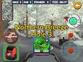 Northern Breeze, Hole 3 : Disc Golf Valley