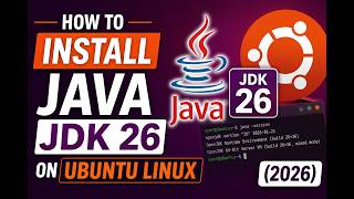 How to Install Java JDK 26 on Ubuntu Linux(2026)